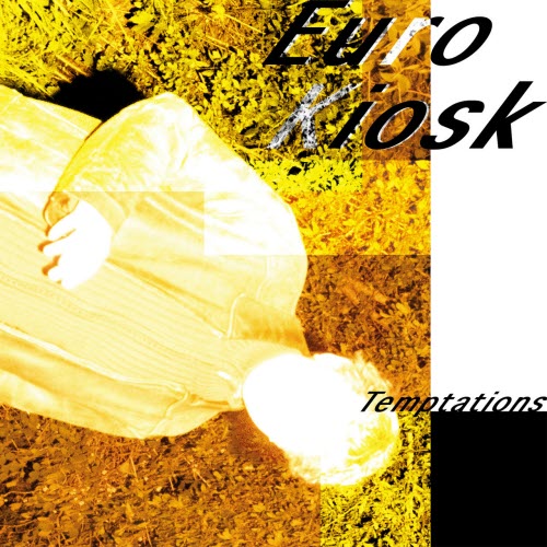 Euro Kiosk - Temptations (2026) [Single]