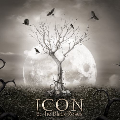 Icon & The Black Roses - Thorns (2014)