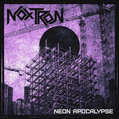 Noxtron - Neon Apocalypse (2026)
