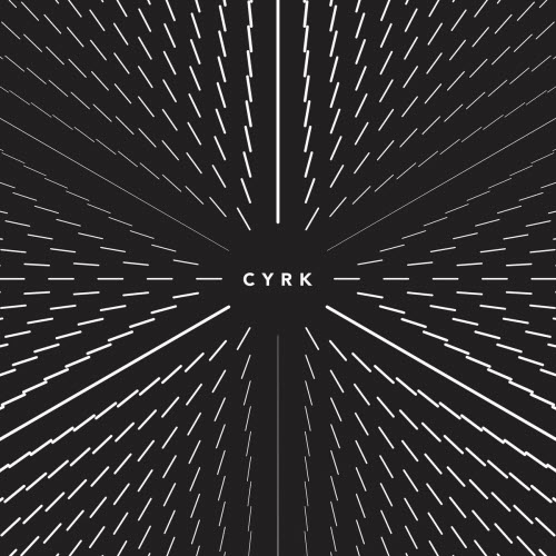 Cyrk - Hidden Geometries (2022) [EP]