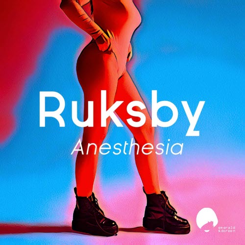 Ruksby - Anesthesia (2021) [EP]