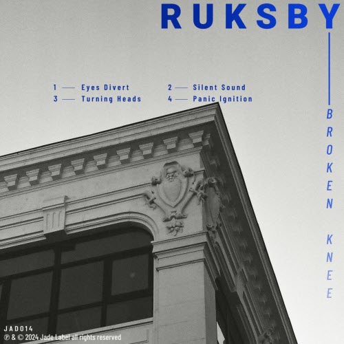 Ruksby - Broken Knee (2024) [EP]