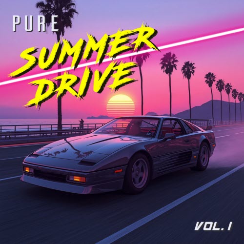 VA - Pure Summer Drive Vol. 1 (2026)