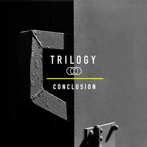 Trilogy - Conclusion (2026) [EP]