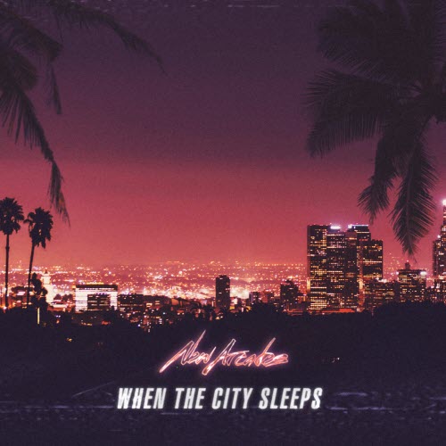 New Arcades - When The City Sleeps (2026) [Single]
