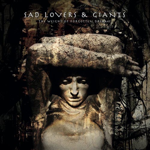 Sad Lovers And Giants - The Weight Of Forgotten Dreams (2026)