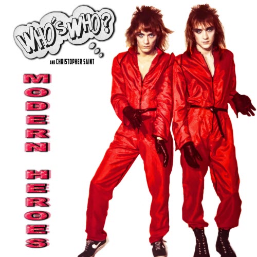 Who's Who? - Modern Heroes (The Lost Album Vol. 3) (2025)