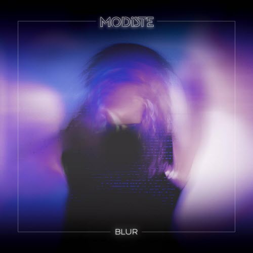 Modiste - Blur (2026) [Single]