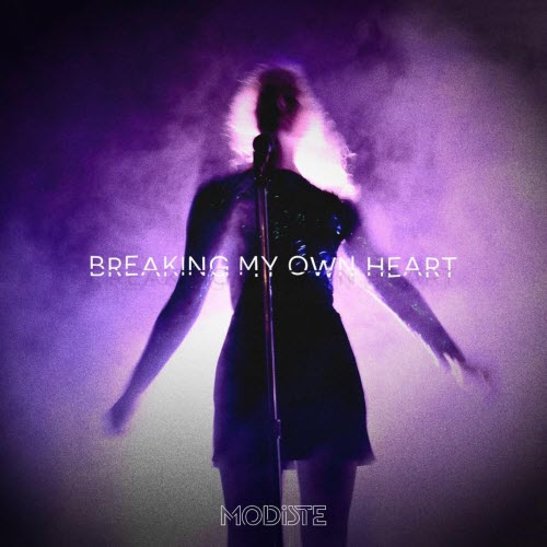 Modiste - Breaking My Own Heart (2026) [Single]