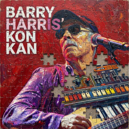 Barry Harris & Kon Kan - Barry Harris' Kon Kan (2026)