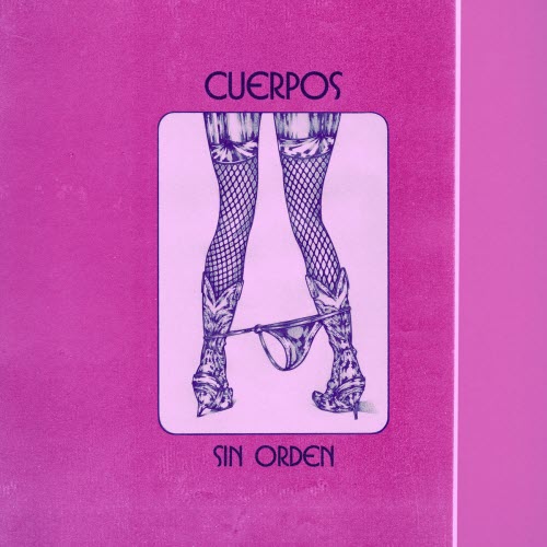 Cuerpos - Sin Orden (2026) [EP]