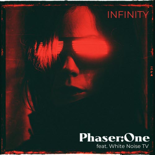 Phaser:One - Infinity (2026) [Single]