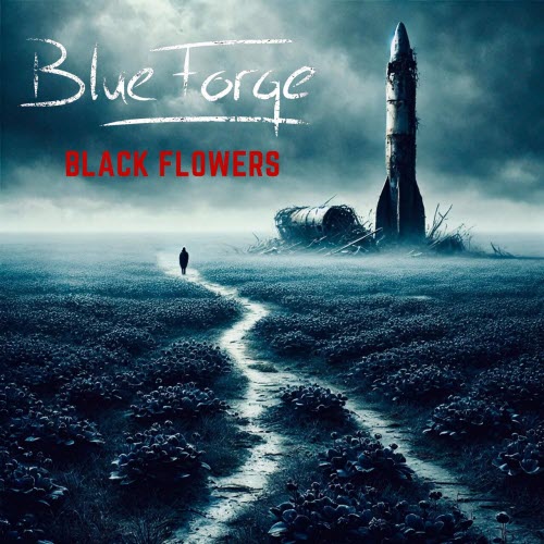BlueForge - Black Flowers (2026) [Single]