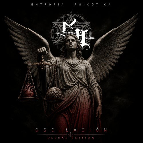 Entropia Psicotica - Oscilacion (Deluxe Edition) (2026)