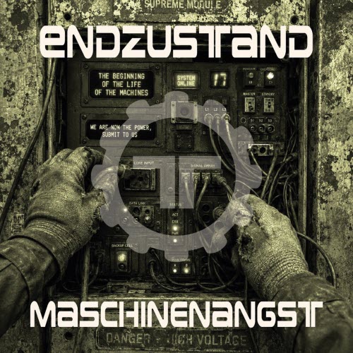 Endzustand - Maschinenangst (2026) [EP]