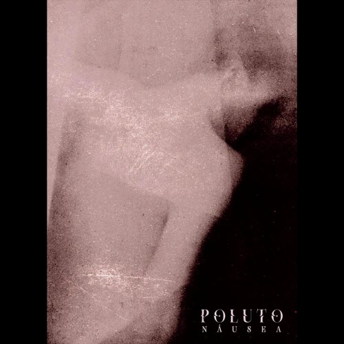 Poluto - Náusea (2026) [EP]