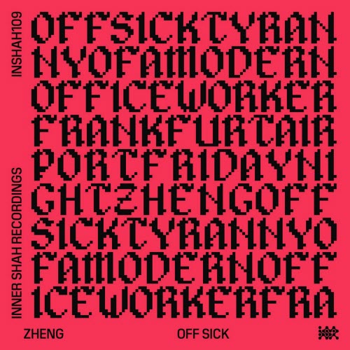 Zheng - Tyranny Of A Modern Office Worker (2026) [Single]