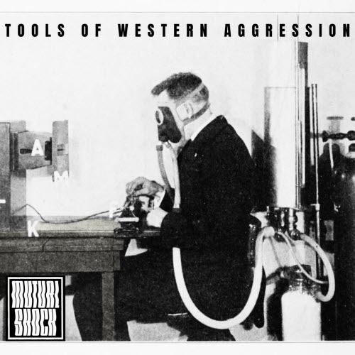 Mutual Shock - Tools Of Western Aggression (2026) [EP]