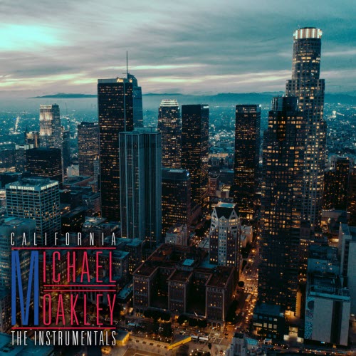 Michael Oakley - California (The Instrumentals) (2017) [EP]