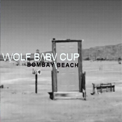 Wolfbabycup - Bombay Beach (2025) [Single]