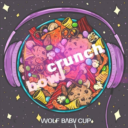 Wolfbabycup - Crunch Bowl (2024) [Single]