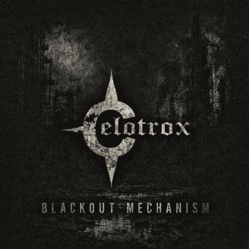 Celotrox - Blackout Mechanism (2026) [Single]
