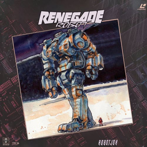 Renegade Robot - Robot Jox (2026)