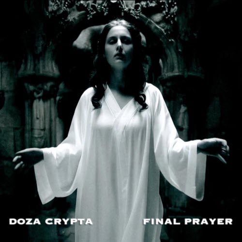 Doza Crypta - Final Prayer (2026) [EP]