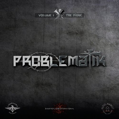 VA - Problematik Volume 1: The Panic (2026)
