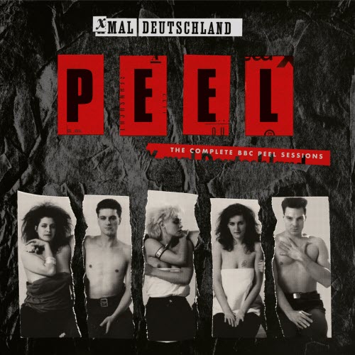 Xmal Deutschland - Peel (The Complete Peel Sessions) (2026)