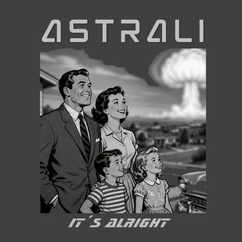 Astrali - It's Alright (2026) [Single]