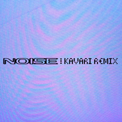 Pixel Grip - Noise (Kavari Remix) (2026) [Single]
