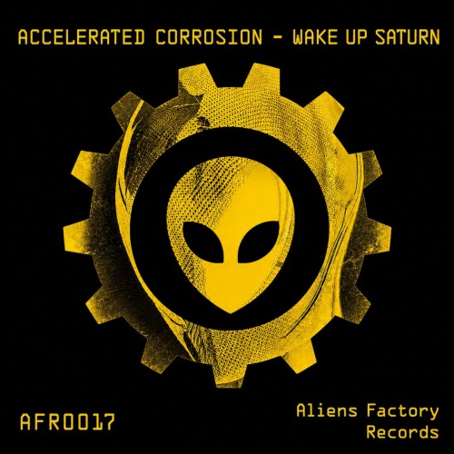 Accelerated Corrosion - Wake Up Saturn (2026) [Single]