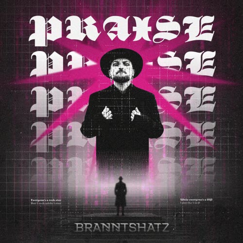 Branntshatz - Praise (2026) [Single]