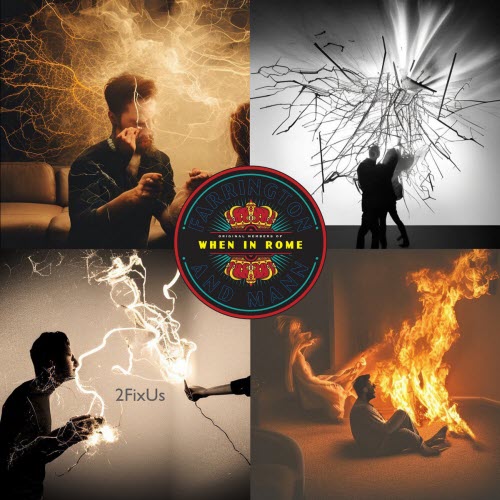 When In Rome - 2 Fix Us (2023) [Single]