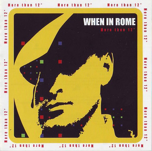 When In Rome - More Than 12'' (1989) [EP]