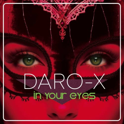 Daro-X - In Your Eyes (2020) [Single]