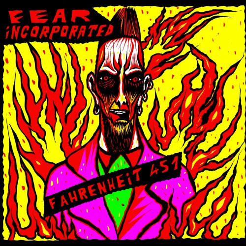 Fear Incorporated - Fahrenheit 451 (2026) [EP]