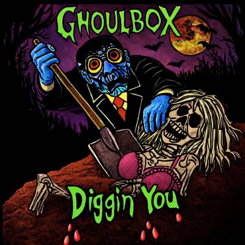 Ghoulbox - Diggin' You (2026) [Single]