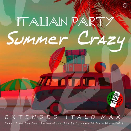 Italian Party - Summer Crazy (2021) [EP]