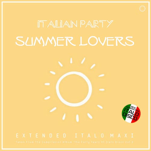 Italian Party - Summer Lovers (2021) [EP]