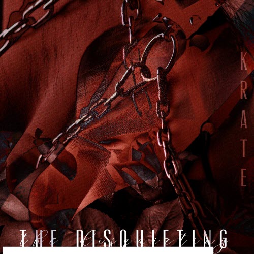Krate - The Disquieting (2021) [Single]