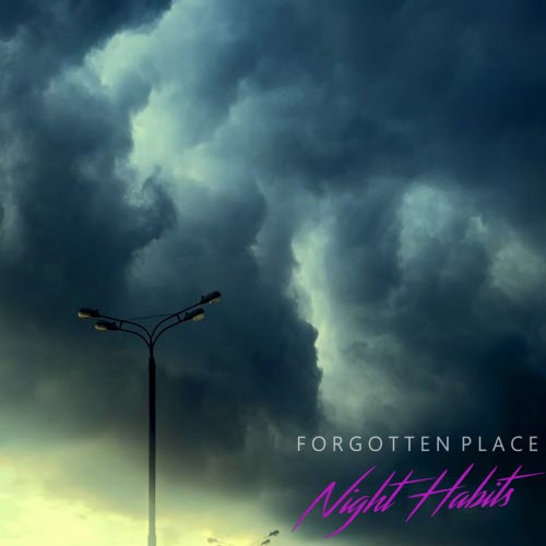 Night Habits - Forgotten Place (2025) [Single]