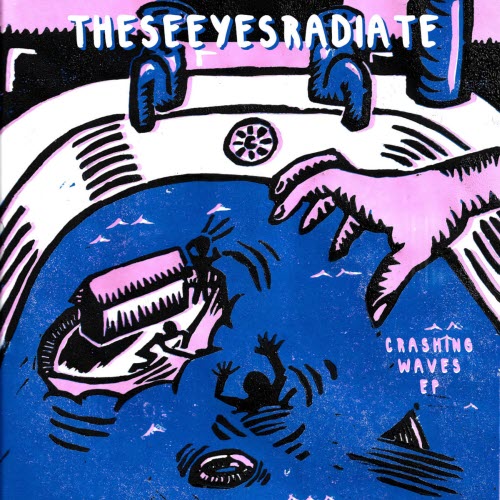 Theseeyesradiate - Crashing Waves (2026) [EP]