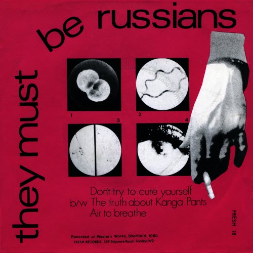 They Must Be Russians - Don't Try To Cure Yourself (1980) [EP]