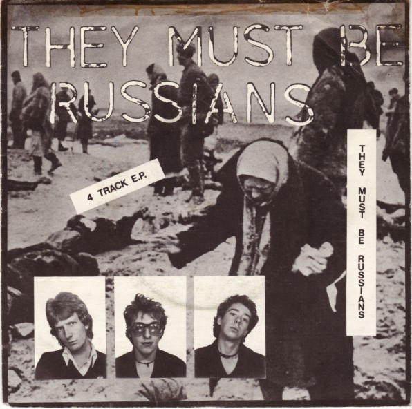 They Must Be Russians - They Must Be Russians (1979) [EP]