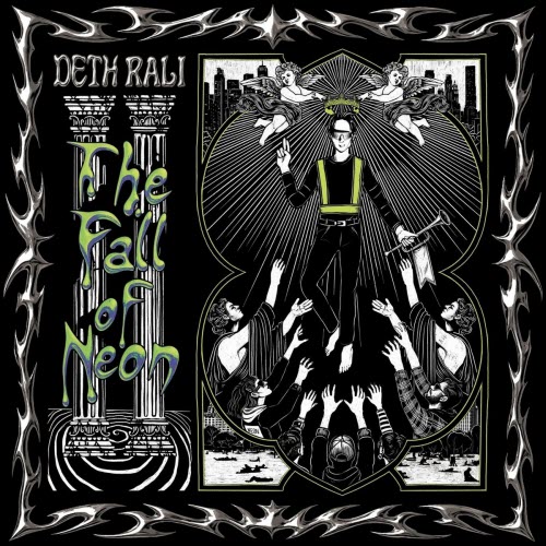 Deth Rali - The Fall Of Neon (2026)