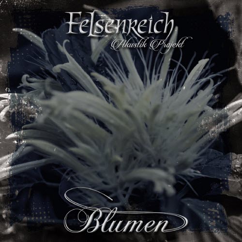 Felsenreich - Blumen (2017)