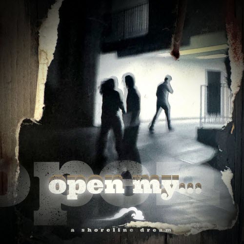 A Shoreline Dream - Open My... (2026) [Single]