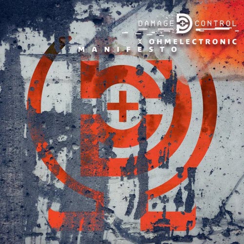 Damage Control & OHMelectronic - Manifesto (2026) [Single]